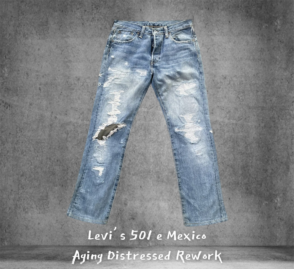 Levis 501 e Mexico Aging Distressed Rework